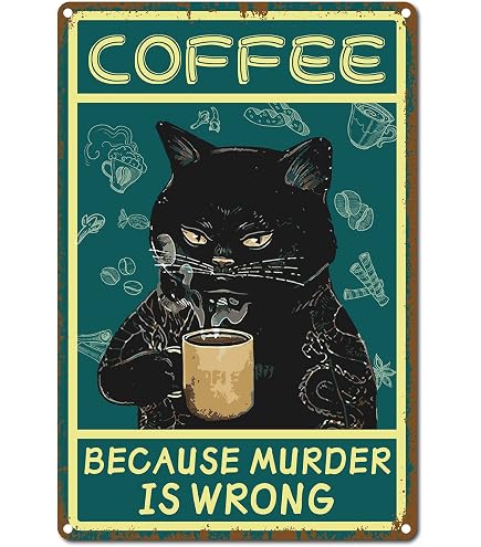 Panneau Mural Vintage En Métal Avec Chat Noir - « Before Coffee I Have Everyone After Coffee » - Déco Café, Cuisine, Bar - 11