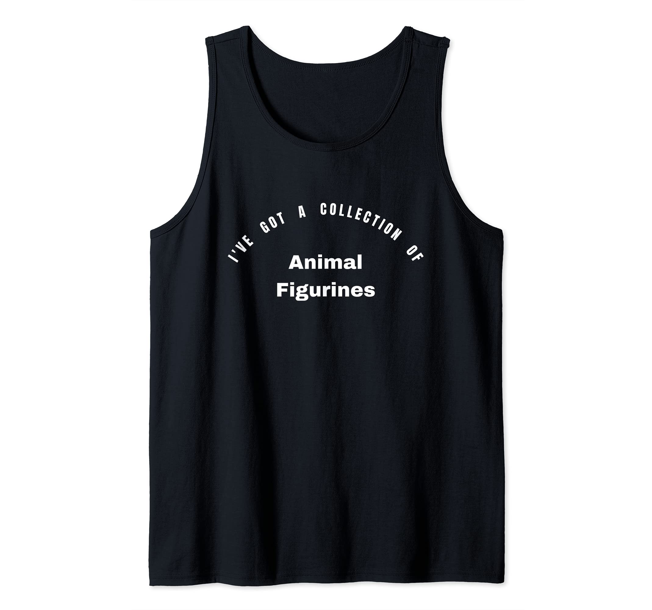 I've got a collection of Animal Figurines Tank Top