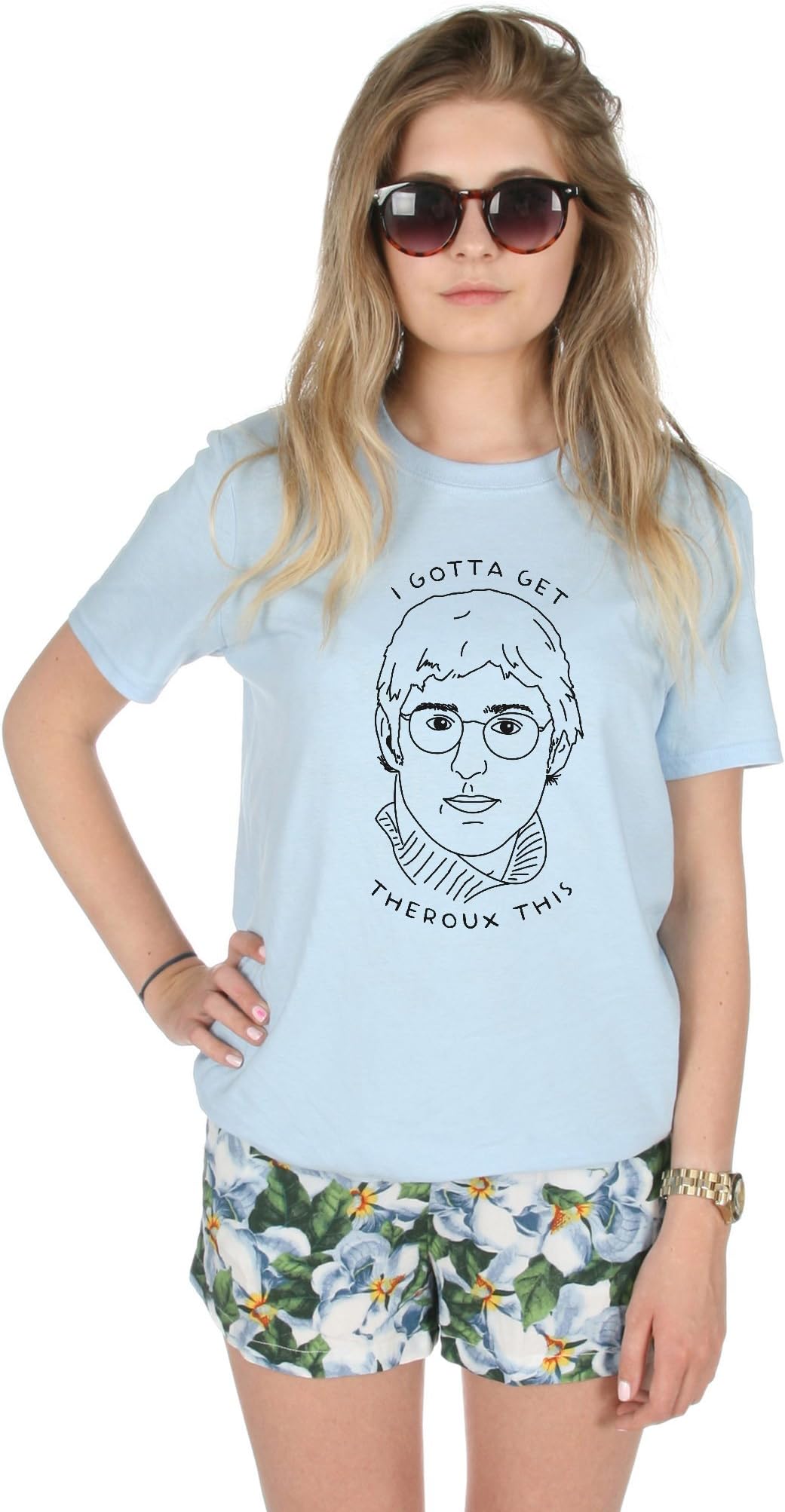 Sanfran - I Gotta Get Theroux This Slogan Grunge Tumblr Funny Louis 90's T-Shirt