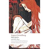 Miss Julie and Other Plays (Oxford World's Classics)