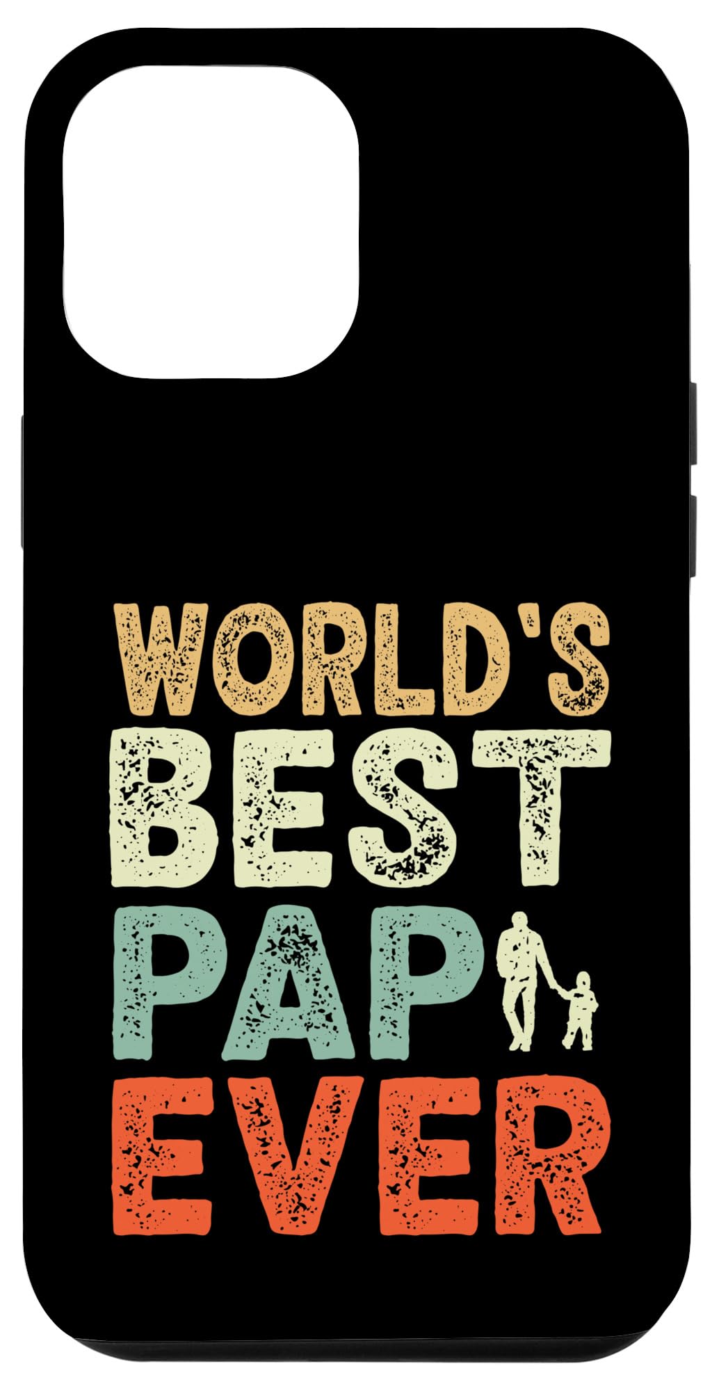 iPhone 13 Pro Max World's Best Pap Ever papaw grandpa Grandkids Vintage Case