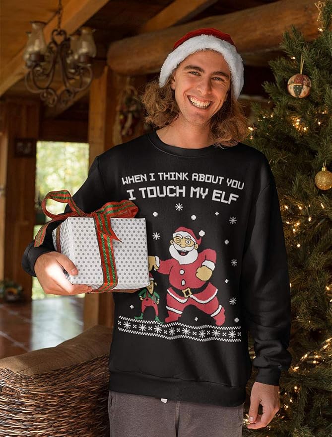 Amazon Com I Touch My Elf Ugly Christmas Sweater Sweatshirt Clothing