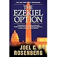 The Ezekiel Option: A Jon Bennett Series Political and Military Action Thriller (Book 3)