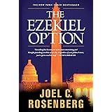 The Ezekiel Option: A Jon Bennett Series Political and Military Action Thriller (Book 3)