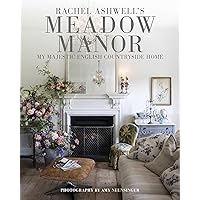 Shabby Chic: Sumptuous Settings and Other Lovely Things: The