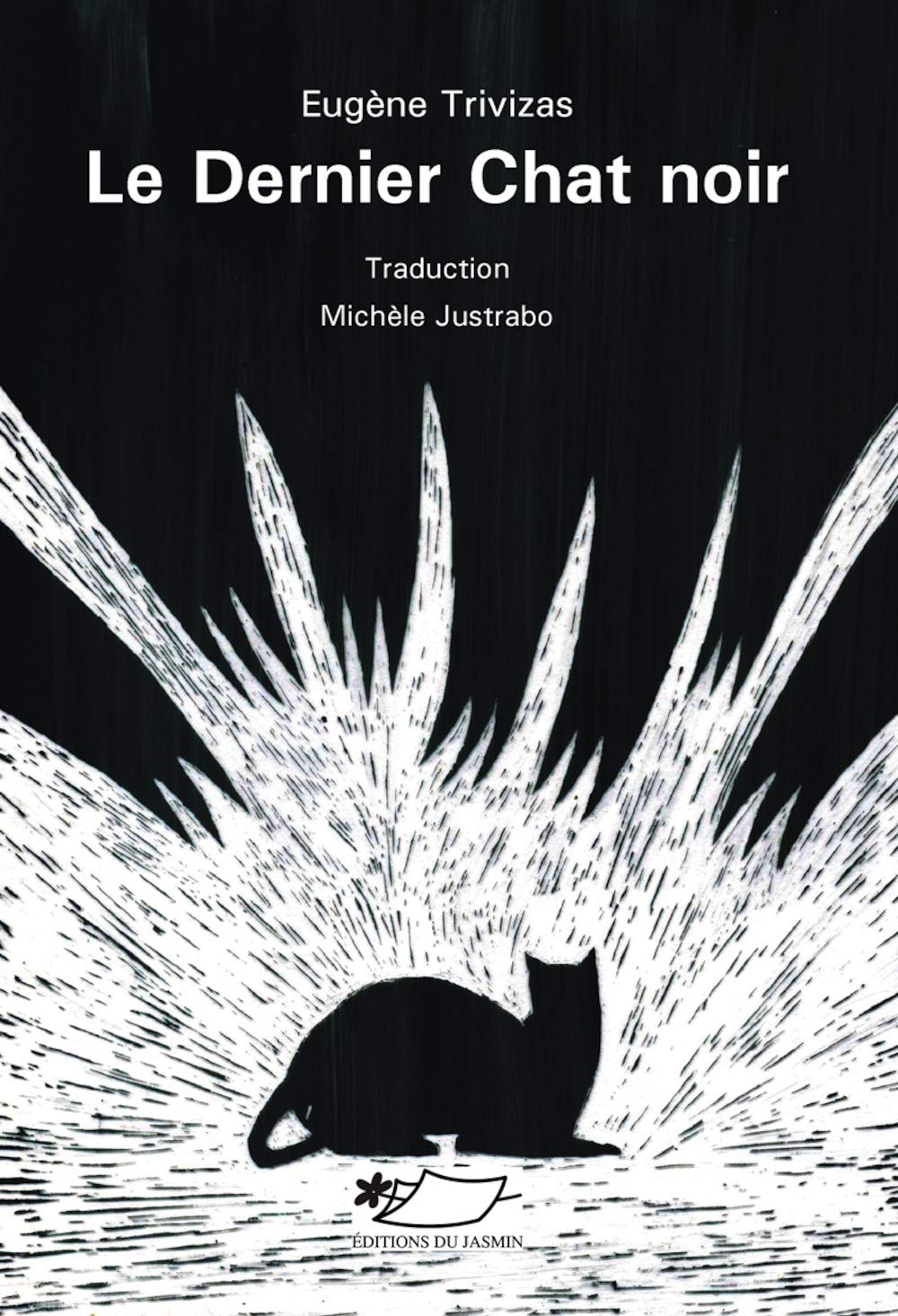 Le Dernier Chat Noir Roman Jeunesse French Edition Trivizas Eugene Justrabo Michele Amazon Com Books