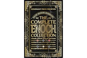 The Complete Enoch Collection: 1 Enoch, 2 Enoch, 3 Enoch, and Giants