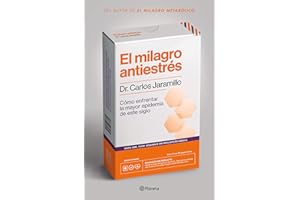 El milagro antiestrés (Spanish Edition)