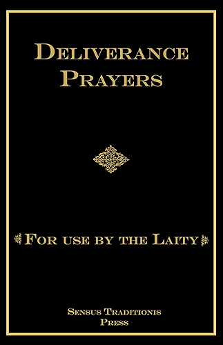 Download Deliverance Prayers: For Use by the Laity (English Edition) PDF