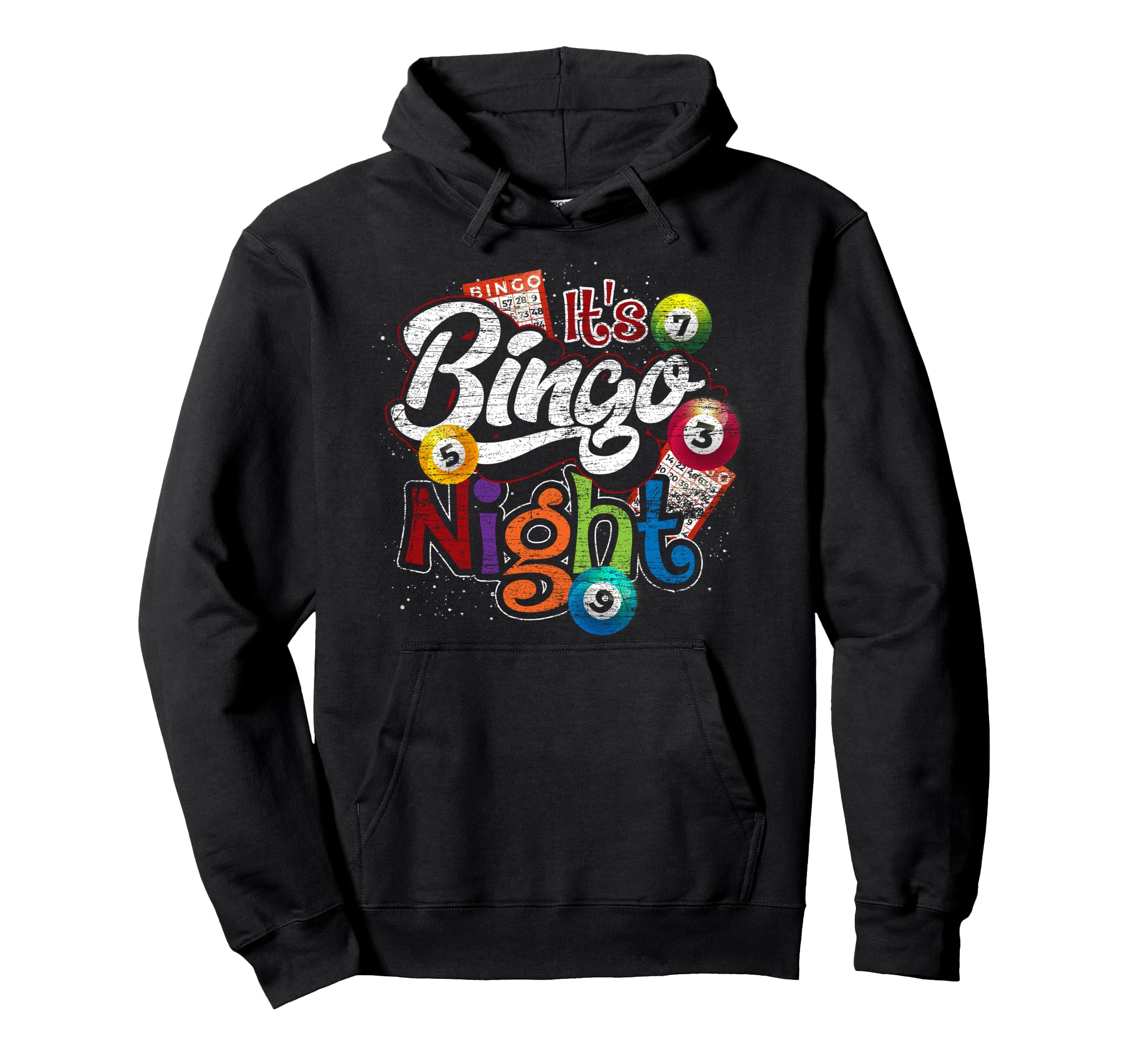 Gambling Lover Gift Its Bingo Night Funny Lottery Bingo Pullover Hoodie