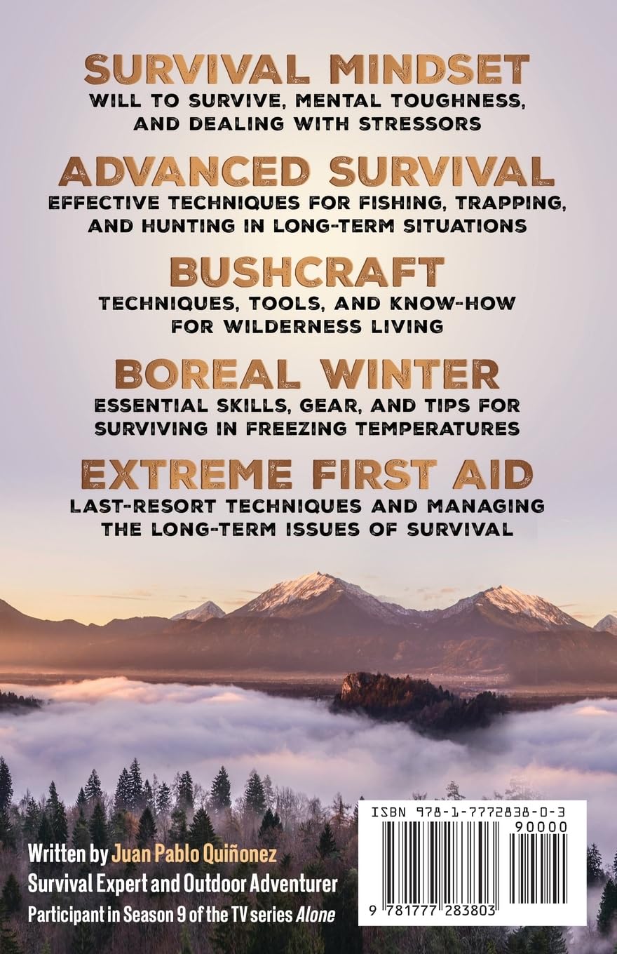 Thrive: Long-Term Wilderness Survival Guide; Skills, Tips, and Gear for Living on the Land