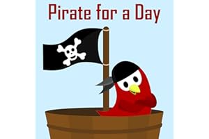 Children's Book: Pirate for a Day [Bedtime Adventure Stories for Kids] (Sammy Bird)