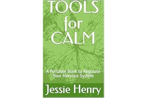 TOOLS for CALM: A Portable Book to Regulate Your Nervous System