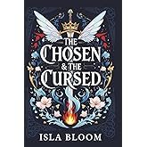 The chosen and the cursed