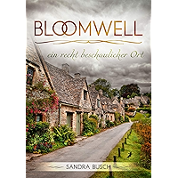 Bloomwell - ein recht beschaulicher Ort (German Edition) book cover