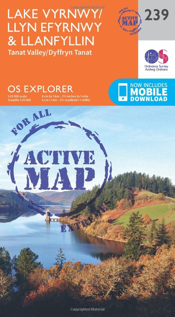 Lake Vyrnwy / Llyn Efyrnwy & Llanfyllin Map | Weatherproof | Tanat Valley / Dyffryn Tanat | Ordnance Survey | OS Explorer Active Map 239 | Wales | Walks | Hiking | Maps | Adventure