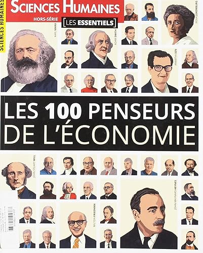 Download Sciences Humaines Hs N 3 les Essentiels les 100 Penseurs de l'Économie - Mars 2019 PDF