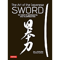 The Art of the Japanese Sword: The Craft of Swordmaking and its Appreciation book cover