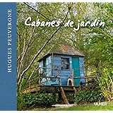 Cabanes de jardin en suisse Cabanes de jardin en suisse
