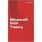 Minecraft PVP Theory