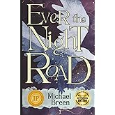Ever the Night Road