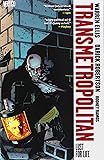 Transmetropolitan, Vol. 2: Lust For Life