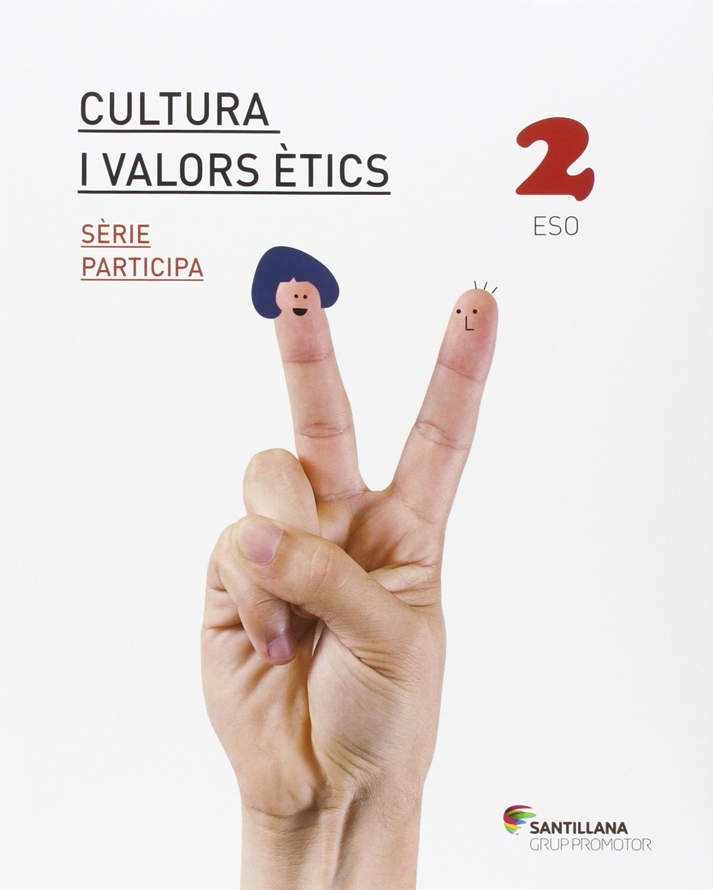 Cultura I Valors Etics Serie Participa 2 Eso 9788490478547 Amazon Es Libros