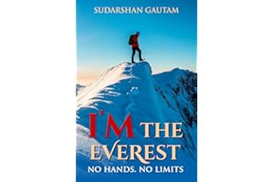 I’m The Everest: No hands. No limits