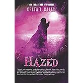 Hazed (The Other Side of the Glass series)