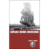 Movable Bridge Engineering