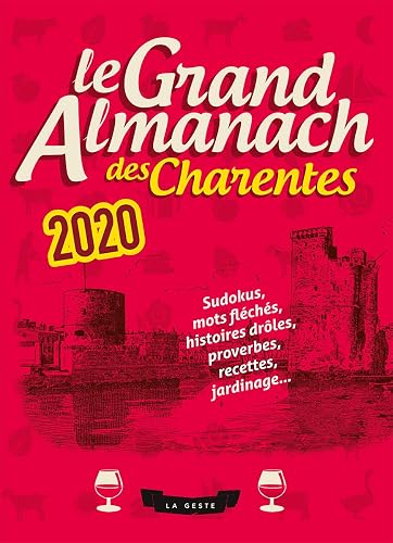 Download Le Grand Almanach des Charentes 2020 PDF