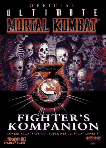 Official Ultimate Mortal Kombat 3 Fighter's Kompanion (Official Strategy Guides)