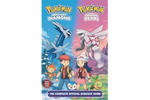 Pokemon Brilliant Diamond & Shining Pearl Guide (Latest Updated): The Complete Official Strategy Guide & Walkthrough To Master The Game And Become An Elite Player!