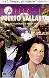 Panic in Puerto Vallarta (KC Flanagan Girl Detective)