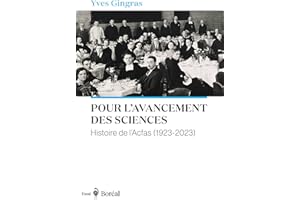Pour l’avancement des sciences: Histoire de l’ACFAS (1923-2023). Nouvelle édition mise à jour (French Edition)