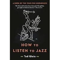 West Coast Jazz: Modern Jazz in California, 1945-1960: Gioia, Ted