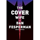 The Cover Wife: A novel