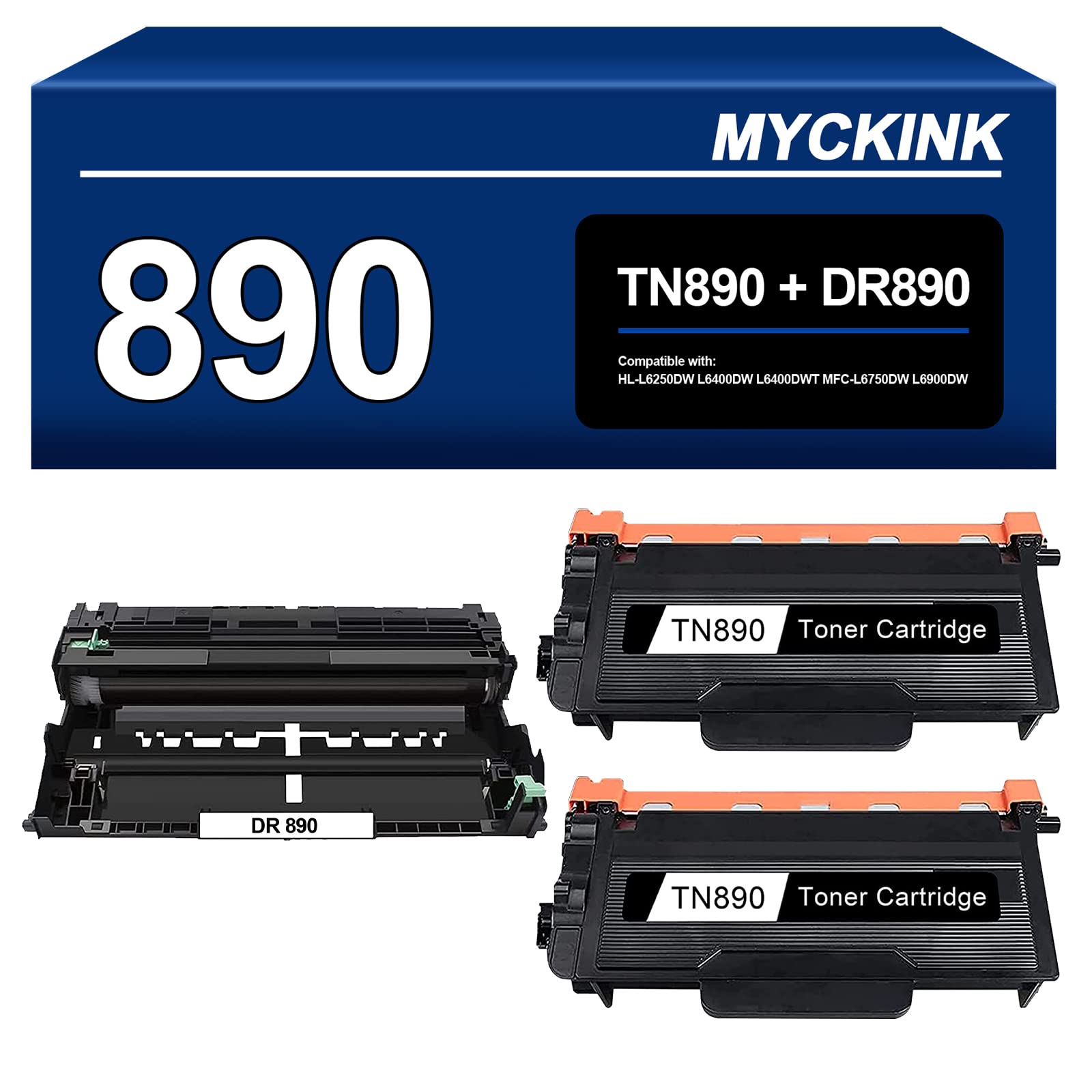 Photo 1 of MYCKINK TN890 DR890 3-Pack (2Toner+1Drum) Compatible TN-890 Toner Cartridge and DR-890 Drum Unit Replacement for Brother HL-L6250DW L6400DW L6400DWT MFC-L6750DW L6900DW