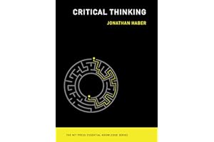 Critical Thinking (The MIT Press Essential Knowledge series)