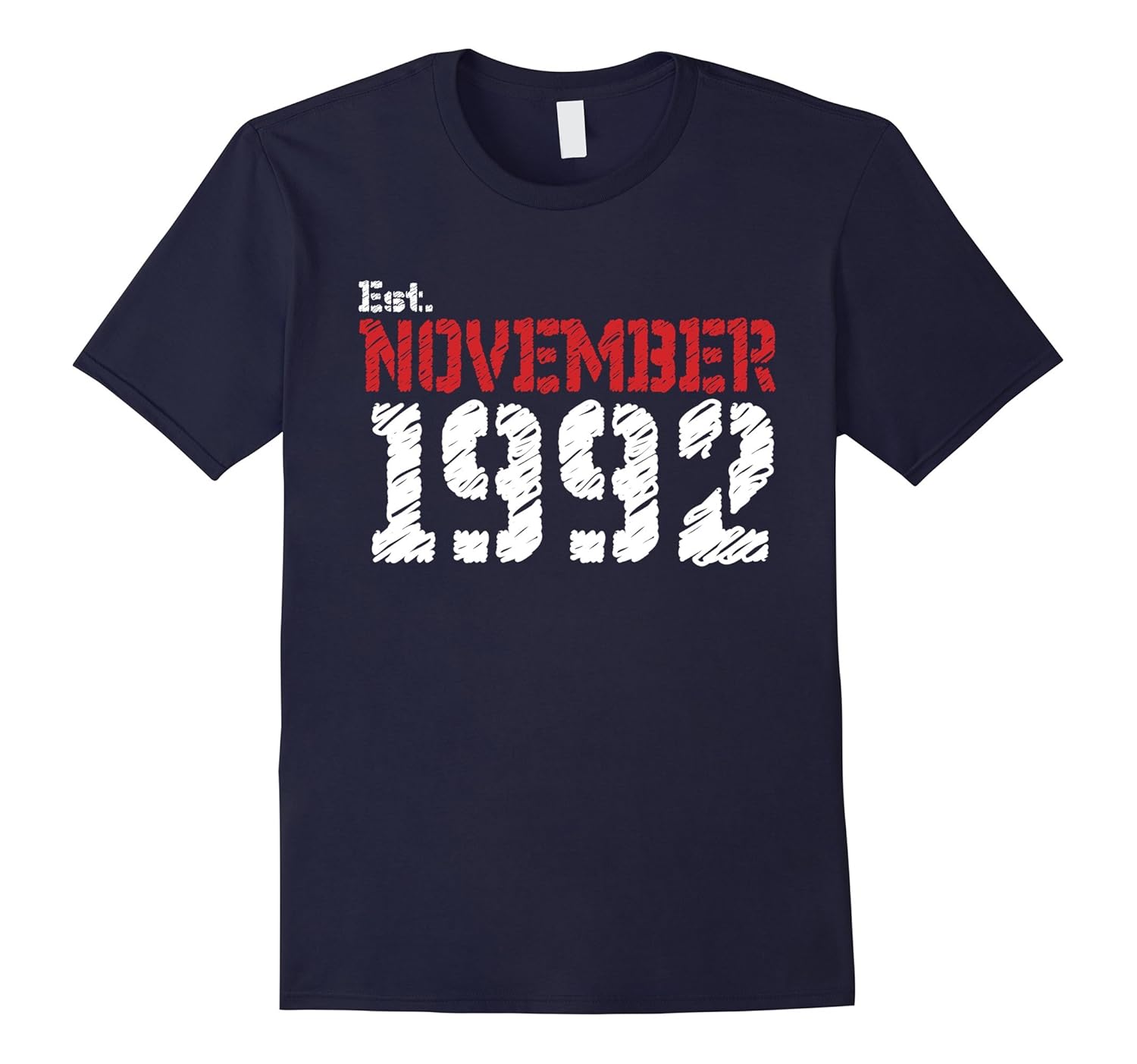 Est November 1992 Shirt 25th Birthday Gifts TShirt-ANZ