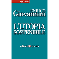 L'utopia sostenibile (Italian Edition) book cover