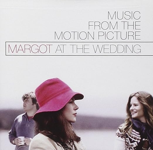 Original Soundtrack Margot At The Wedding Amazon Com Music