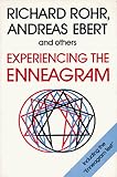 Experiencing the Enneagram by Richard Rohr