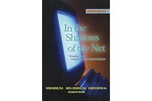 In the Shadows of the Net: Breaking Free of Compulsive Online Sexual Behavior