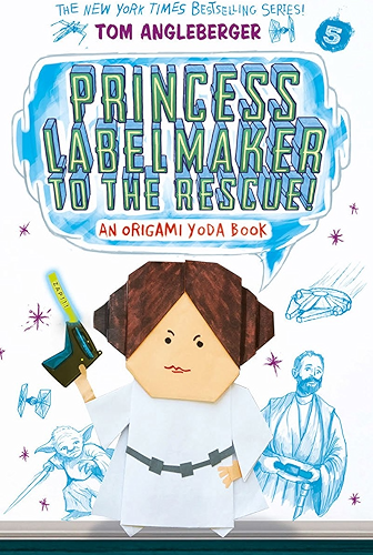 Download Princess Labelmaker to the Rescue! (Origami Yoda series Book 5) (English Edition) PDF