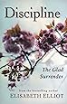 Discipline: The Glad Surrender