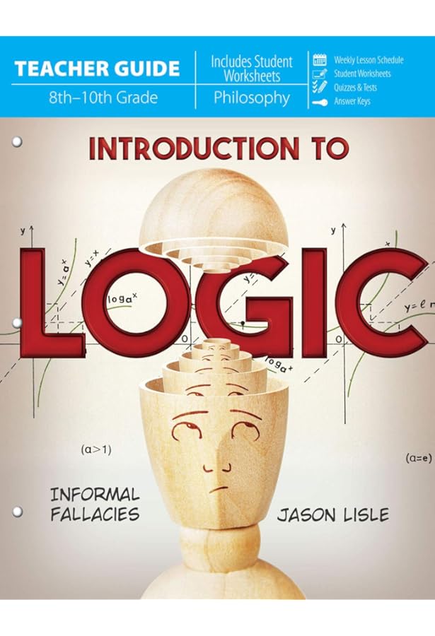 Introduction to Logic: Jason Lisle: 9781683441489: Amazon.com: Books