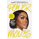 Power Moves: Ignite Your Confidence and Become a Force