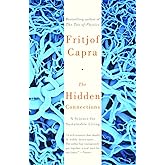 The Hidden Connections: A Science for Sustainable Living