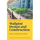 Walipini Design and Construction